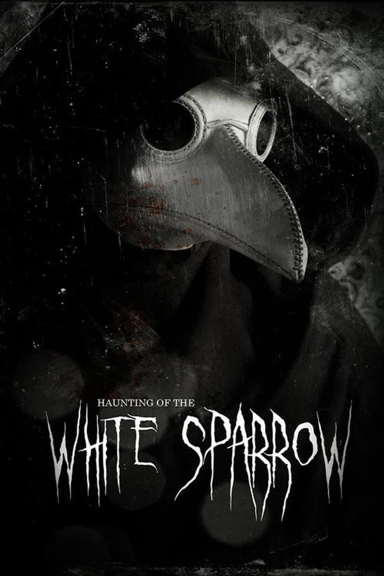 Haunting of the White Sparrow