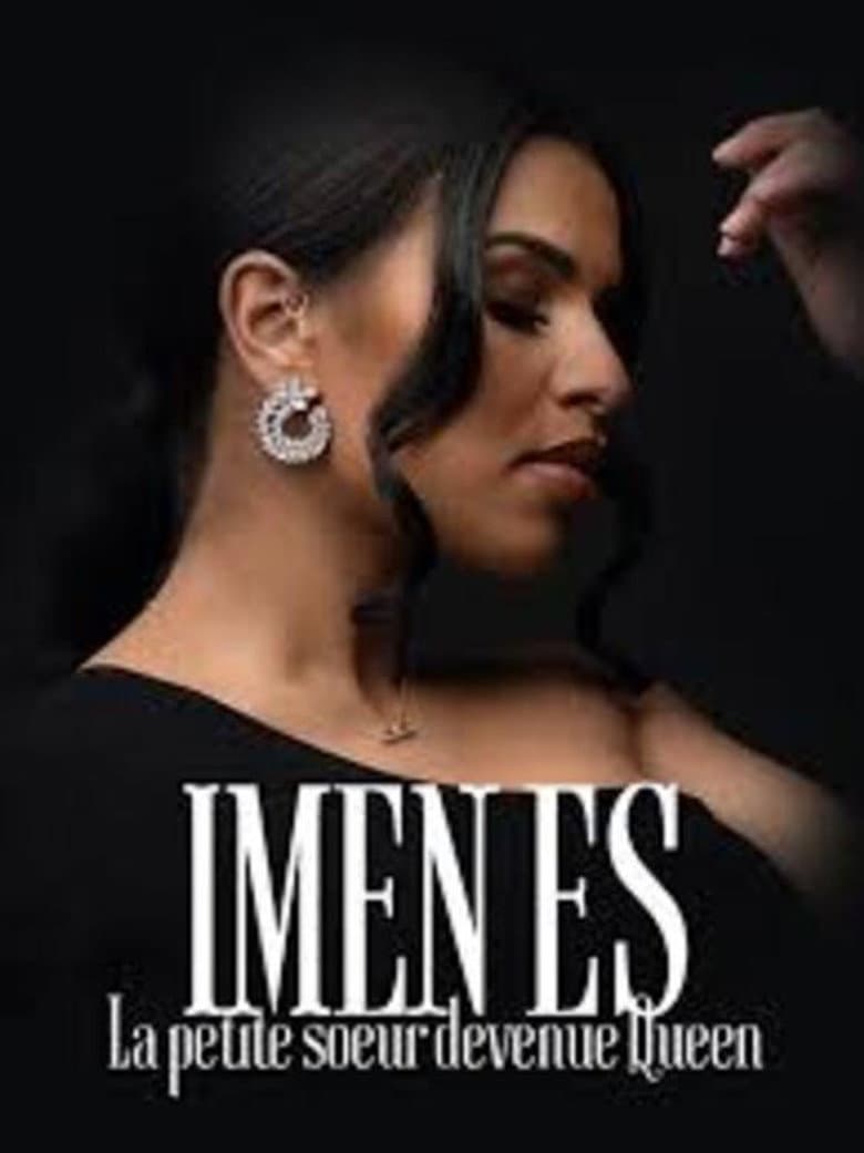 Imen ES - La petite soeur devenue Queen