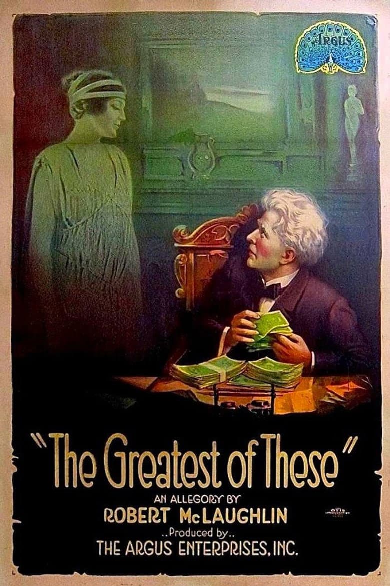 The Greatest of These