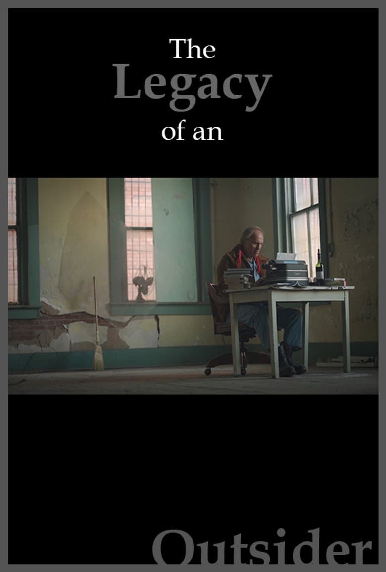 The Legacy of an Outsider