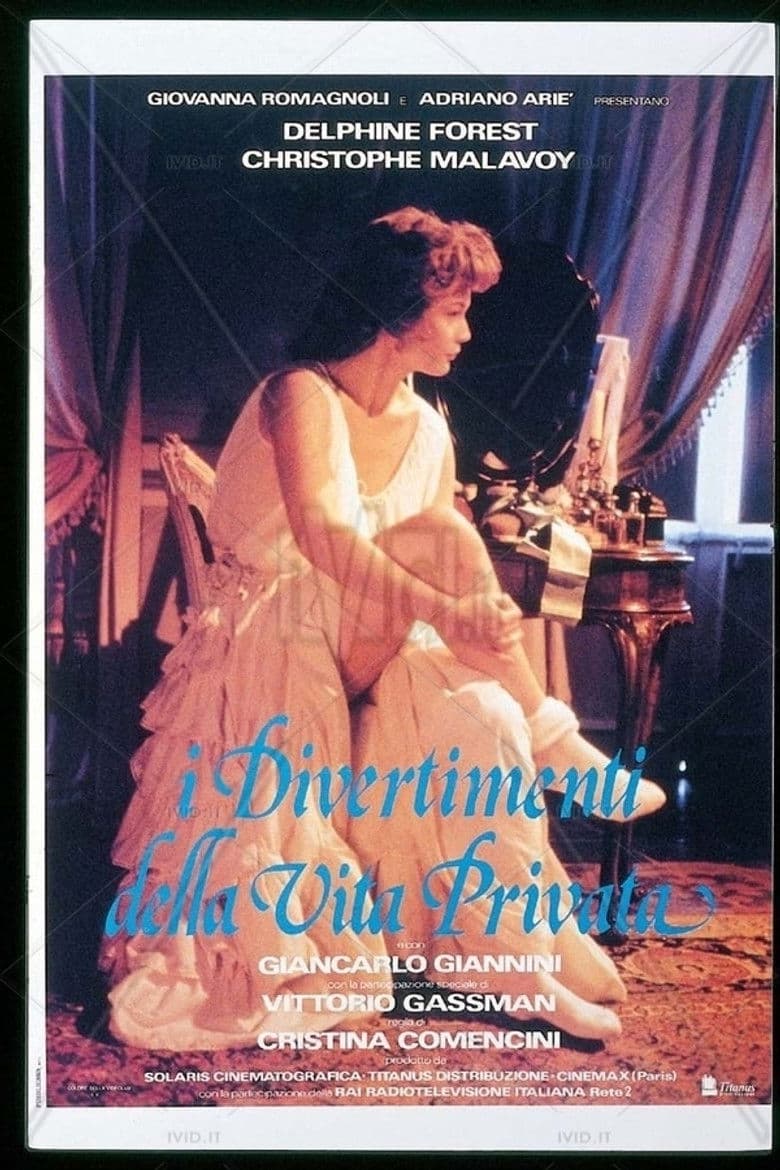 The Amusements of Private Life