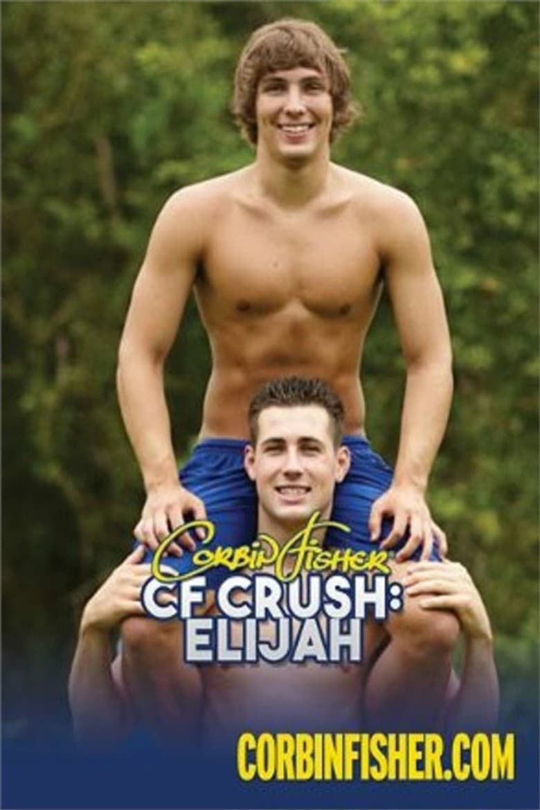 CF Crush: Elijah