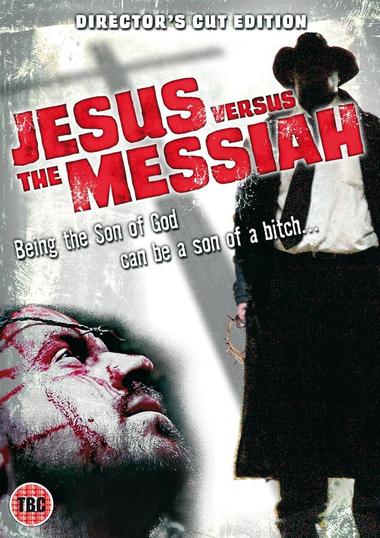 Jesus Versus the Messiah