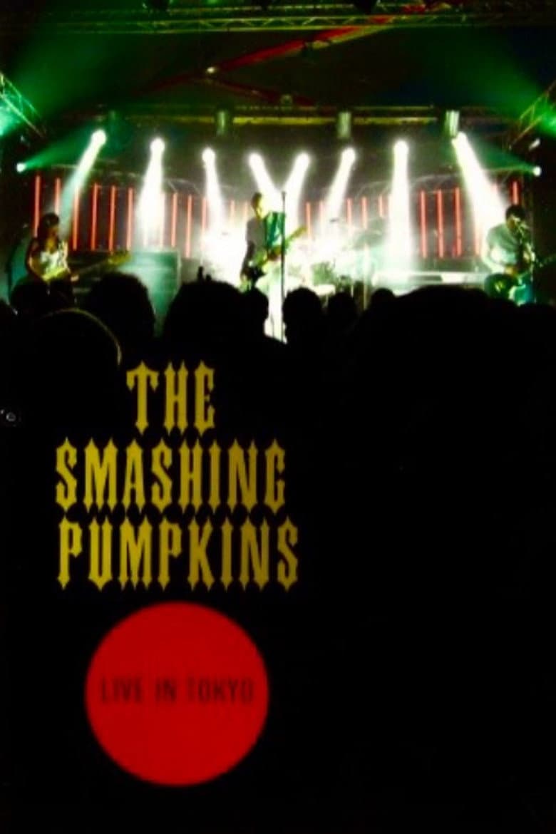 The Smashing Pumpkins: Live In Tokyo