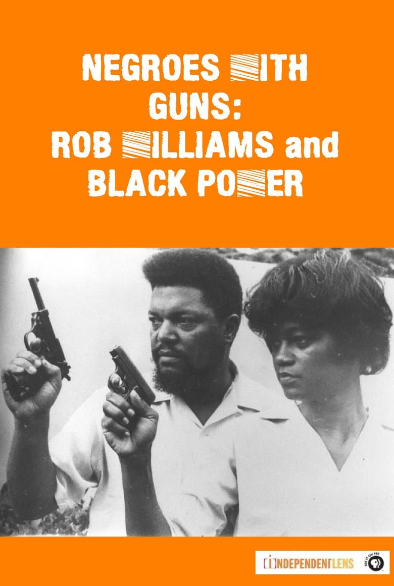 Negroes with Guns: Rob Williams and Black Power