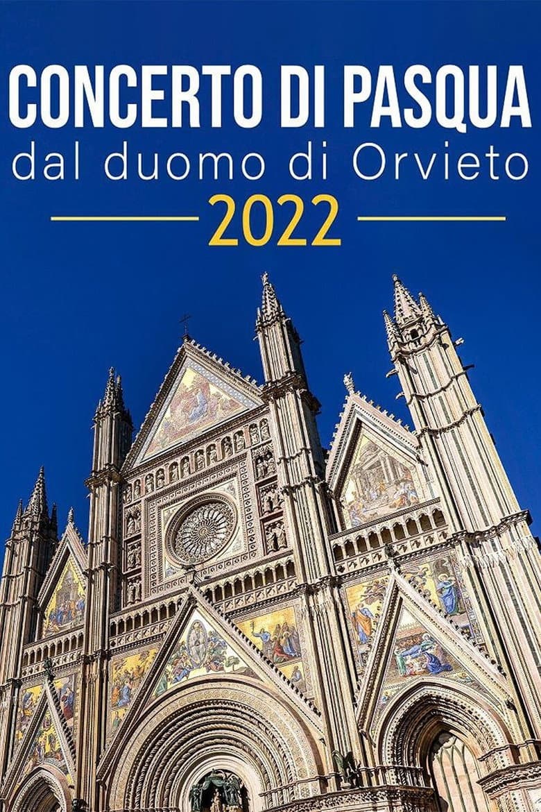 Concerto di Pasqua dal Duomo di Orvieto 2022