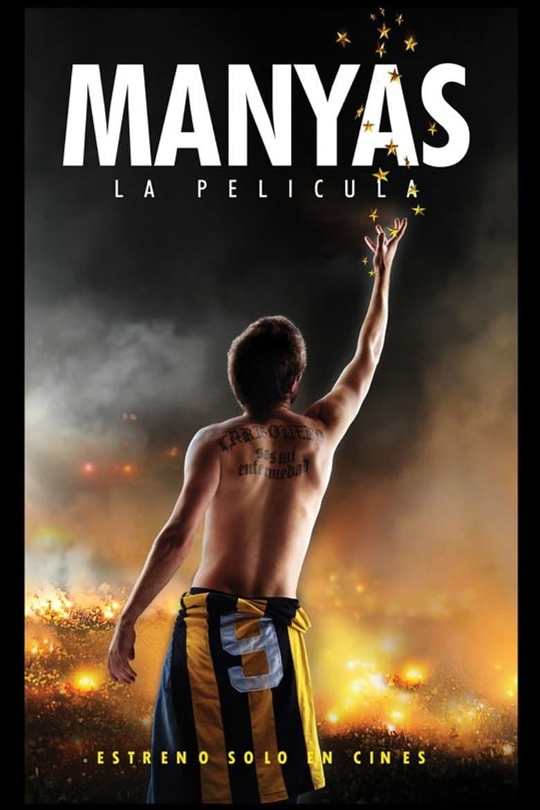 Manyas, La Película