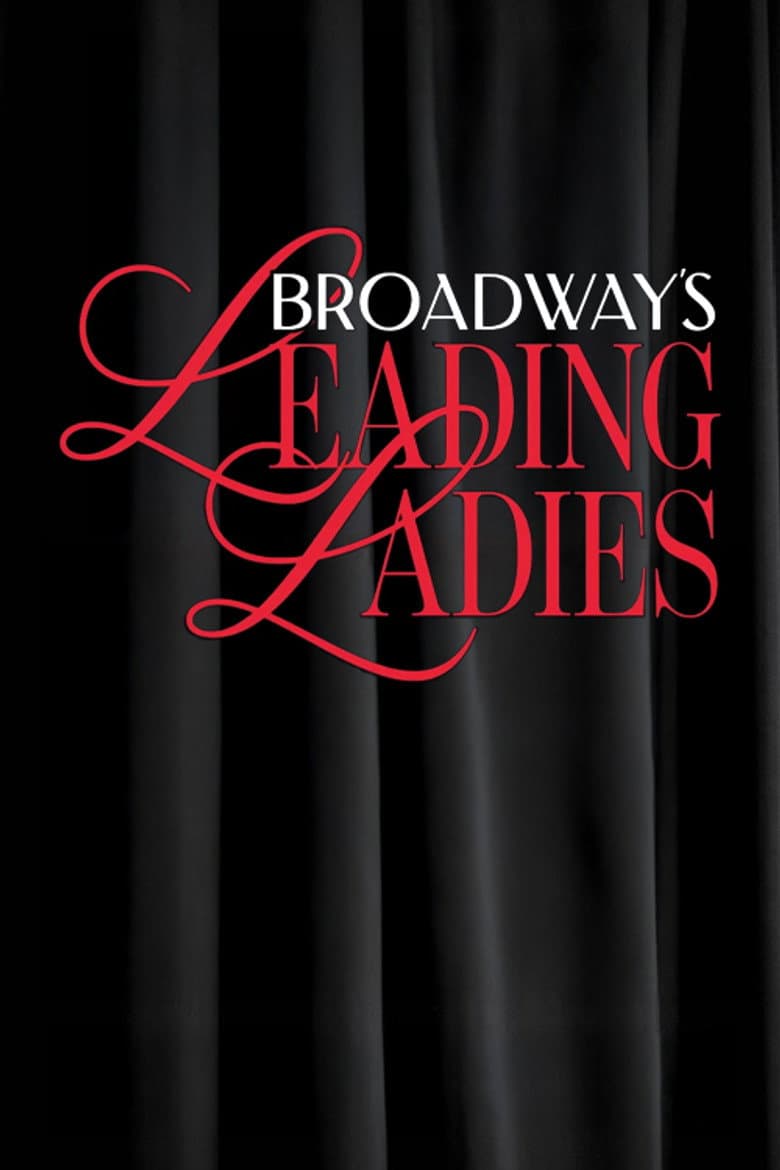 Broadway's Leading Ladies