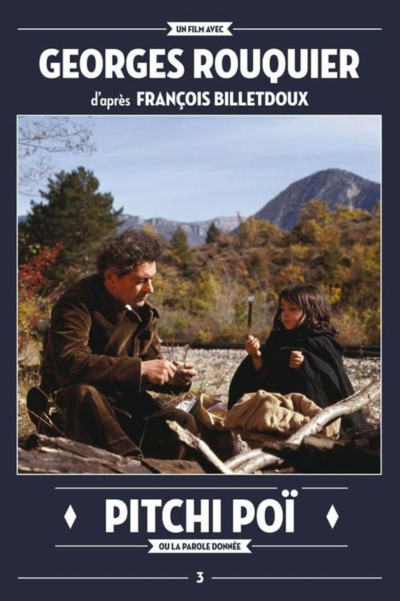 Pitchi-Poï ou La parole donnée