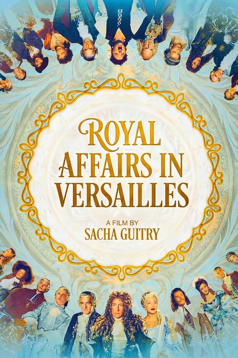 Royal Affairs in Versailles