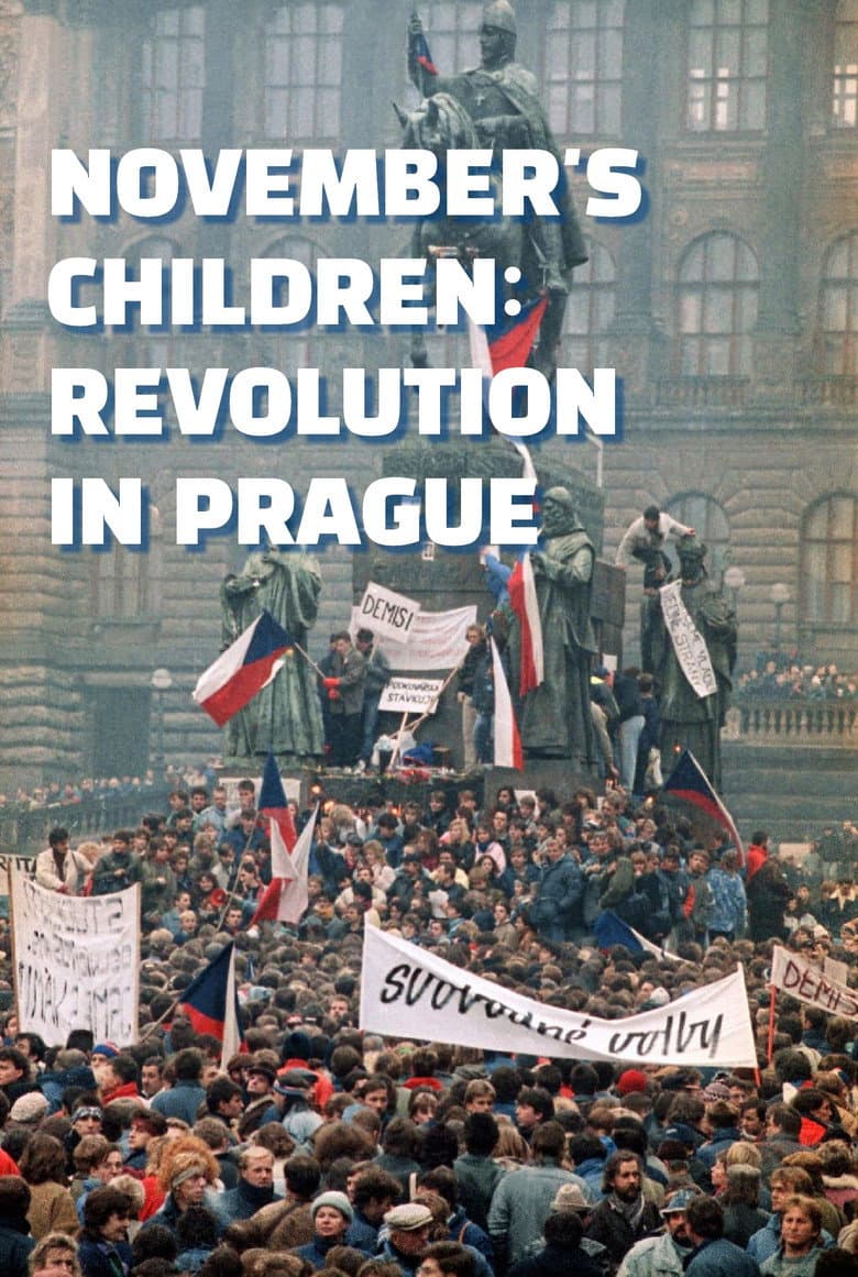 November's Children: Revolution in Prague
