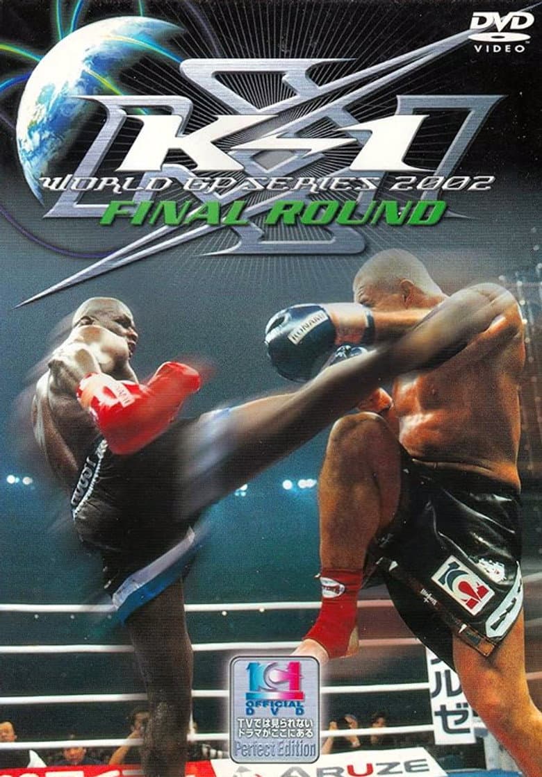 K-1 WORLD GP 2002 Final Round