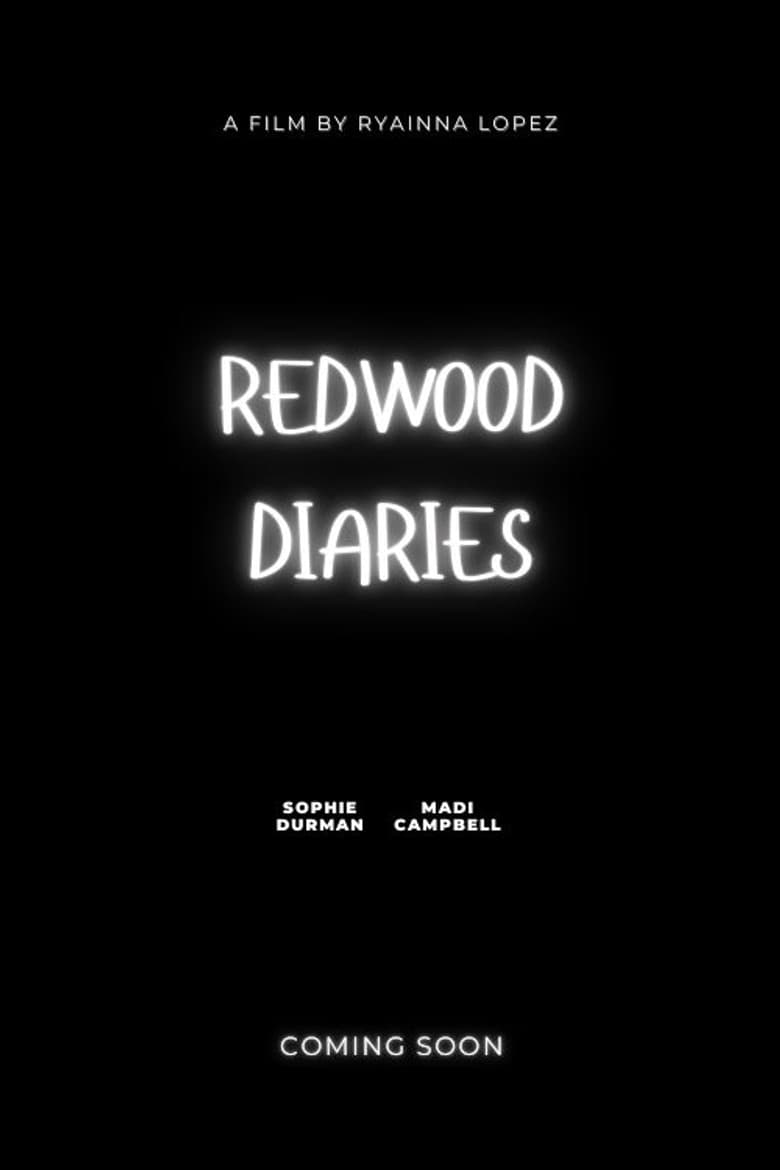 The Redwood Diaries