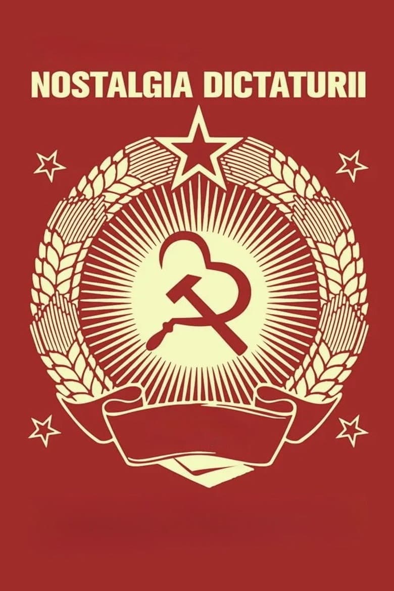 Nostalgia for Dictatorship