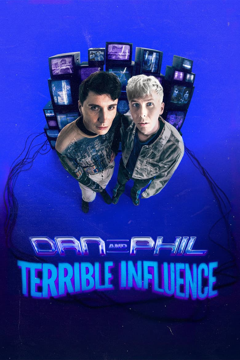 Dan and Phil: Terrible Influence