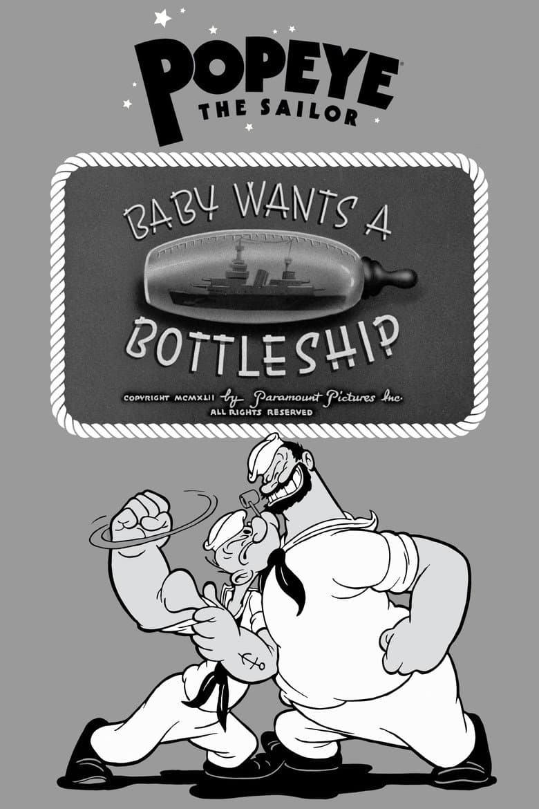 Baby Wants a Bottleship