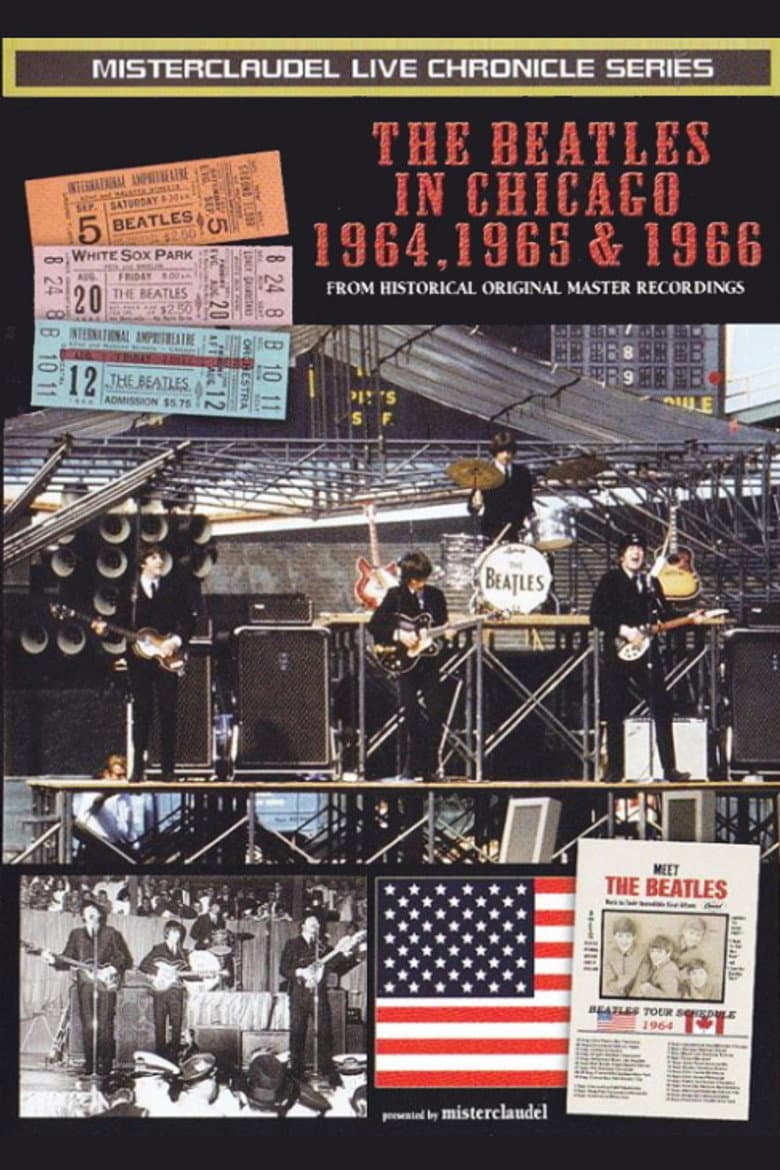 The Beatles: In Chicago 1964-1966