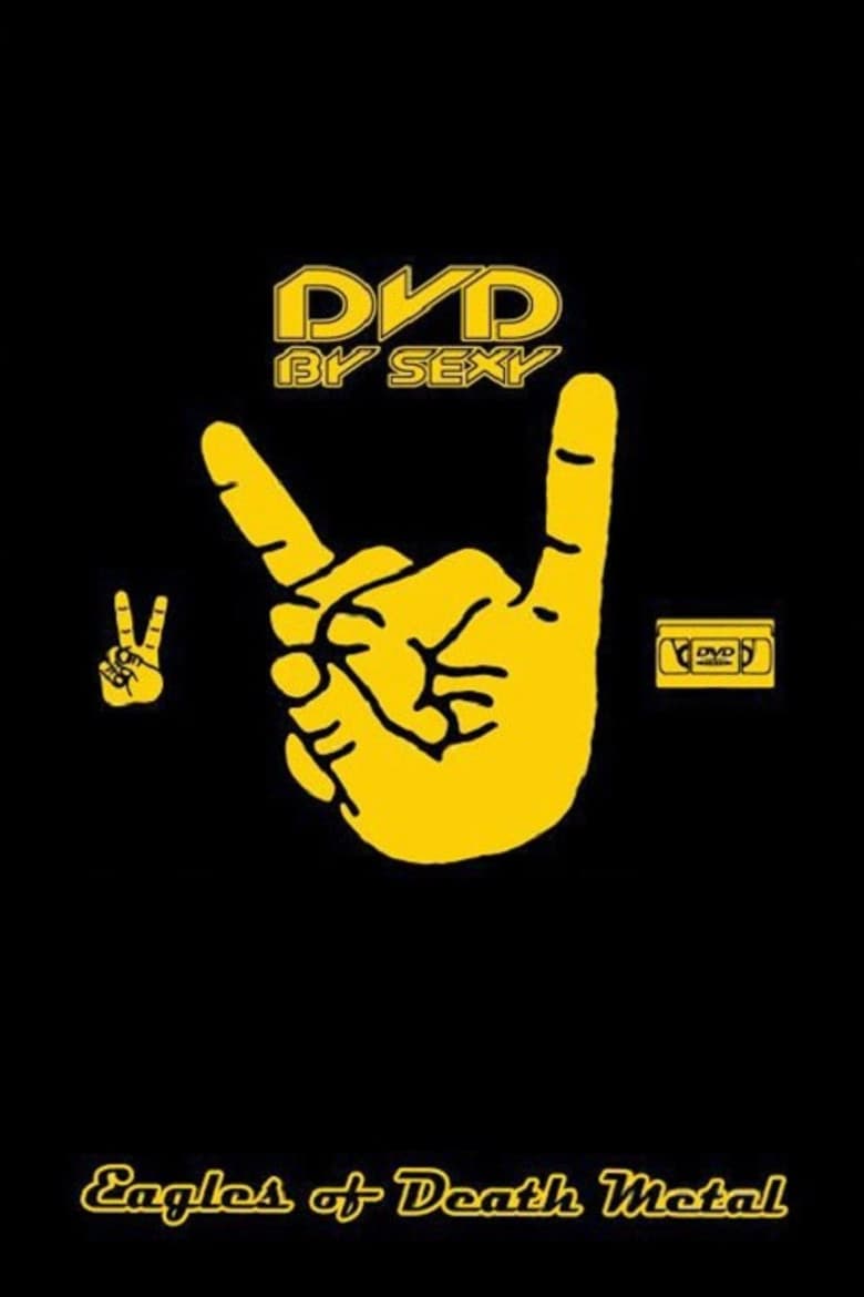 Eagles Of Death Metal - DVD by Sexy
