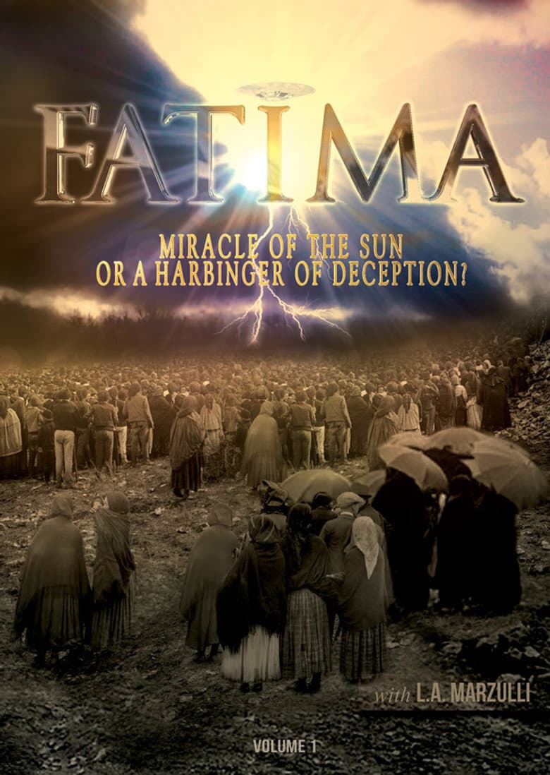 Fatima: Miracle of the Sun or Harbinger of Deception?