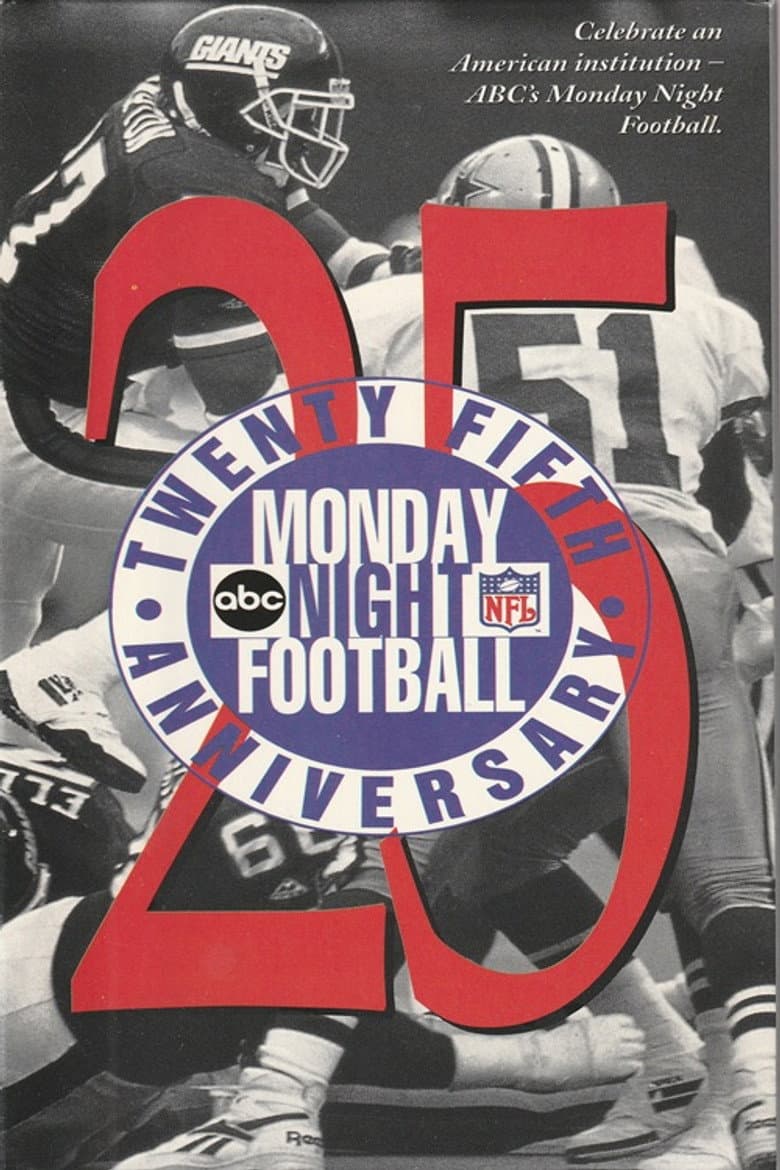 Monday Night Football: 25th Anniversary