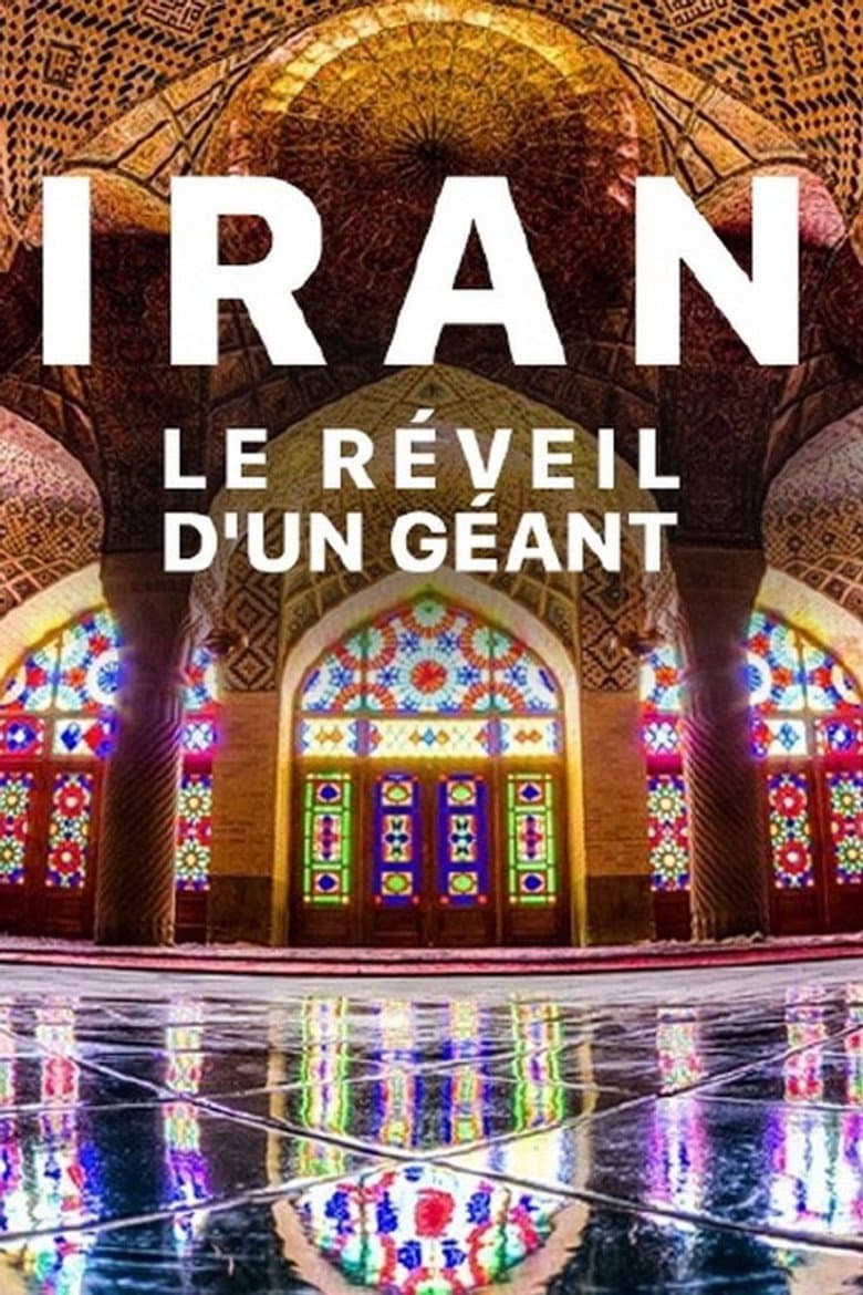 Iran: Awakening a Giant