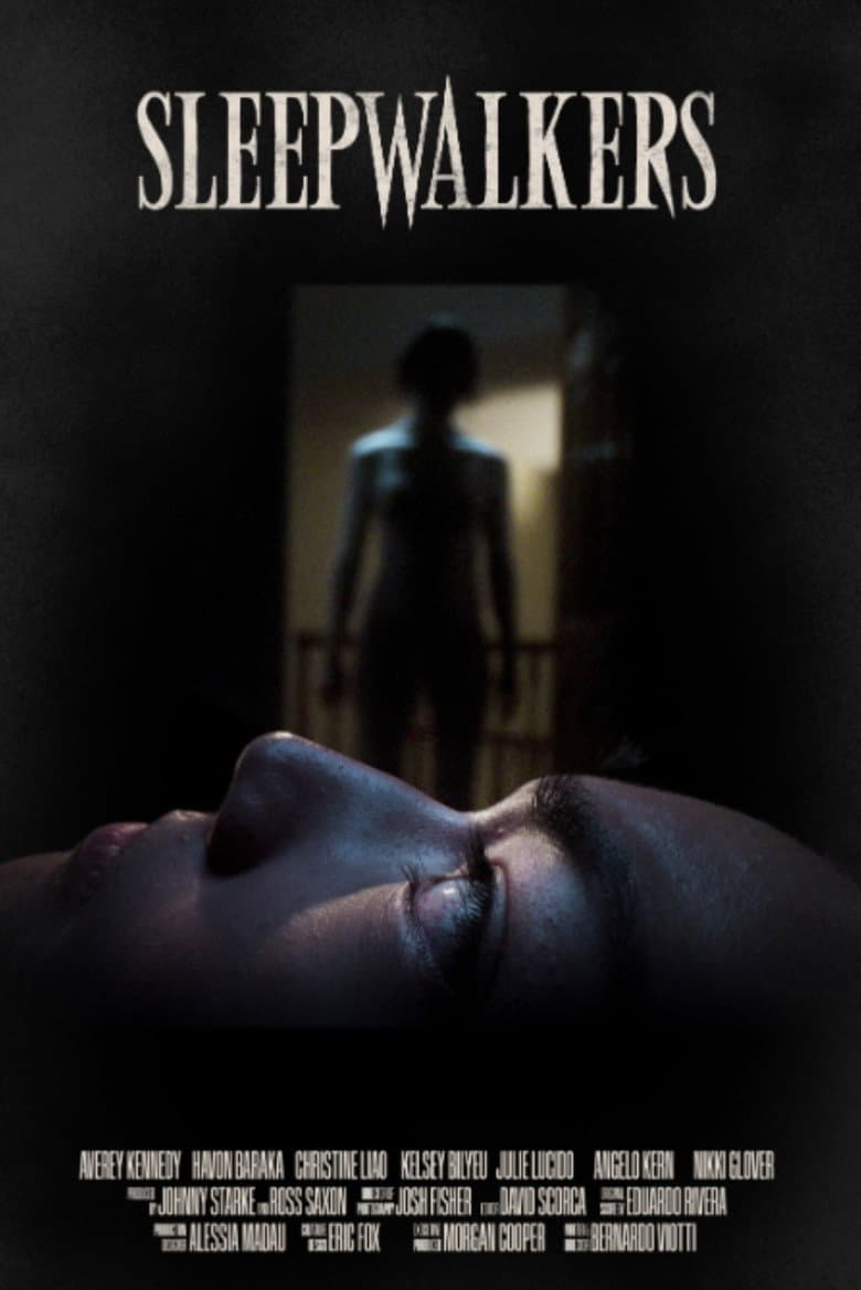 Sleepwalkers