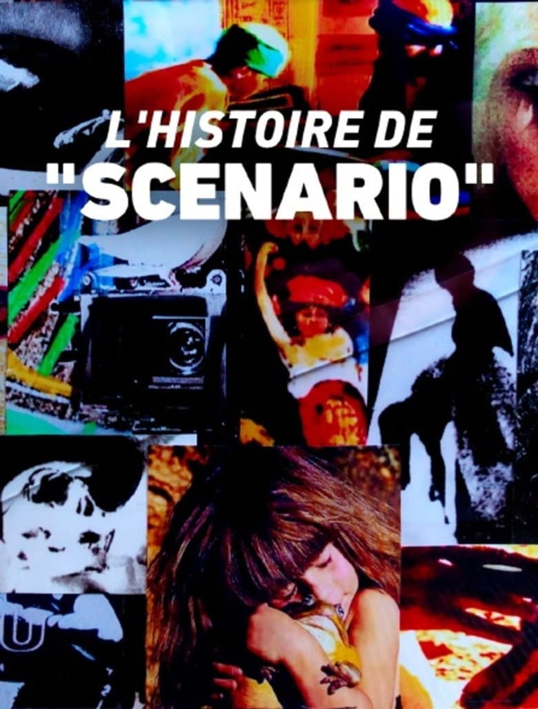The Story of "Scénario"