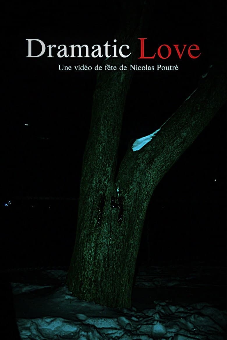 Dramatic Love