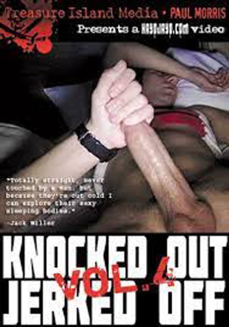 Knocked Out Jerked Off 4