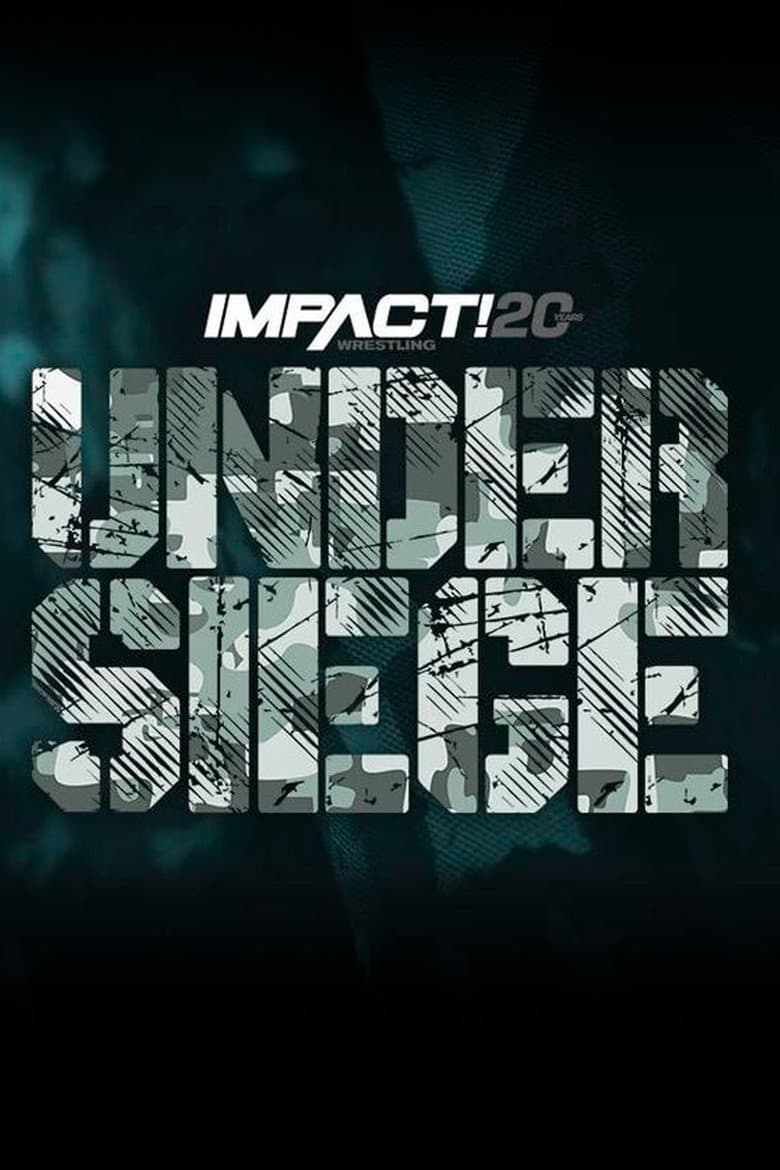 IMPACT Wrestling: Under Siege 2022