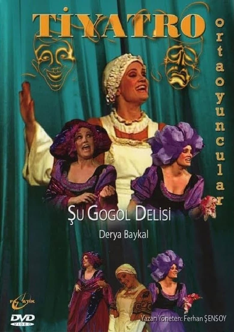Şu Gogol Delisi