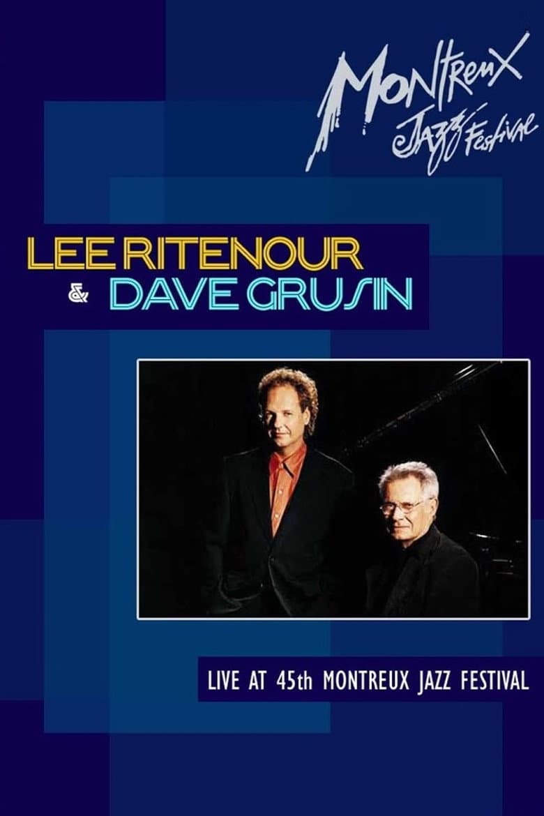 Lee Ritenour & Dave Grusin: Montreux Jazz Festival
