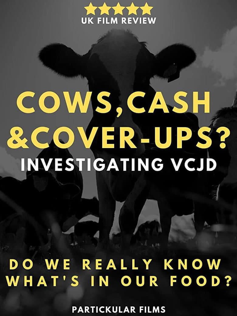 Cows, Cash & Cover-ups? Investigating VCJD