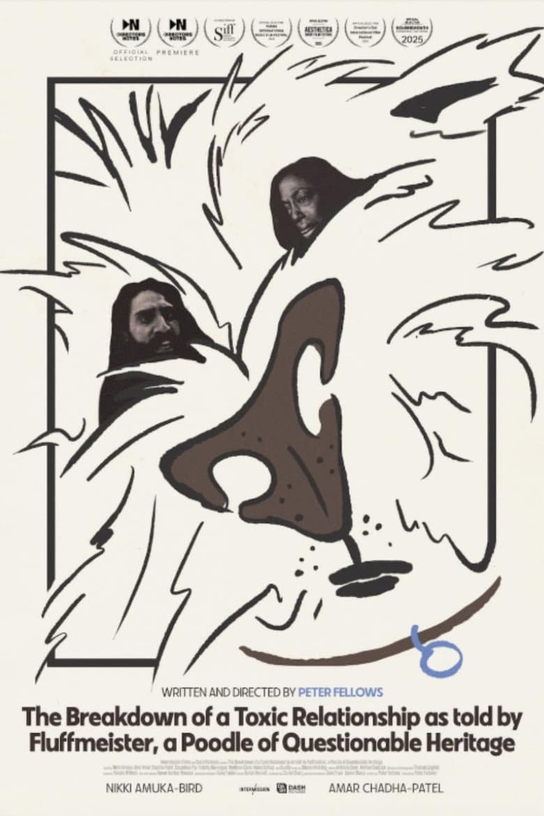 The Breakdown of a Toxic Relationship as told by Fluffmeister, a Poodle of Questionable Heritage