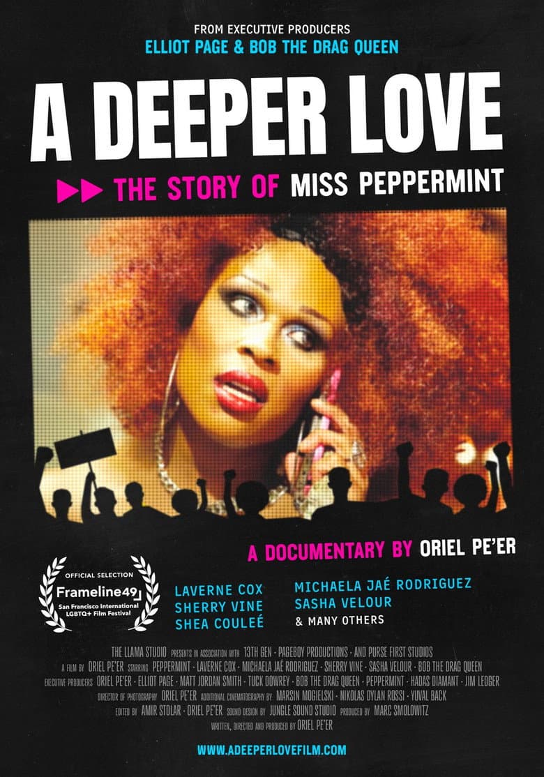 A Deeper Love: The Story of Miss Peppermint
