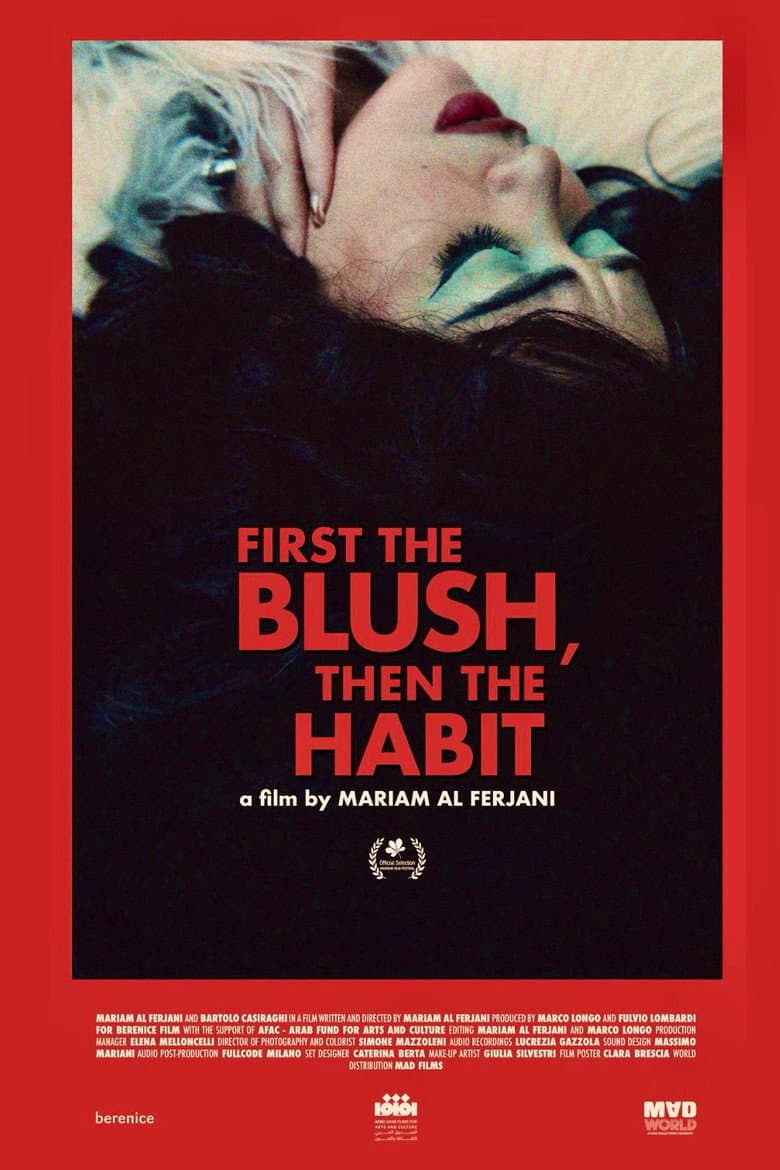 First The Blush, Then The Habit