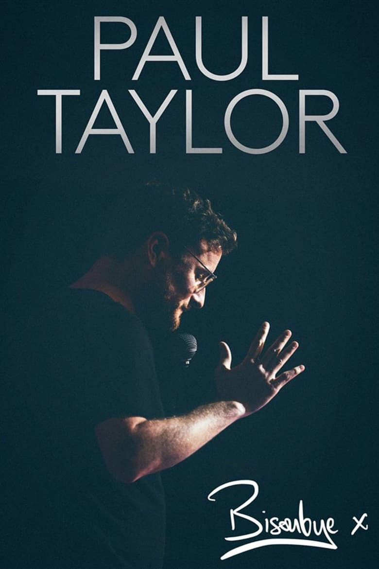 Paul Taylor: Bisoubye