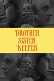 Brother Sister Keeper