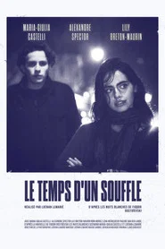 Le Temps d'un Souffle