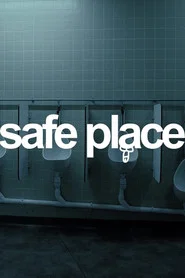 Safe Place