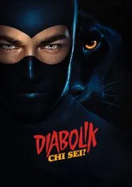 Diabolik: Who Are You?