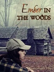 Ember in the Woods