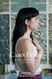 Cabin Fever