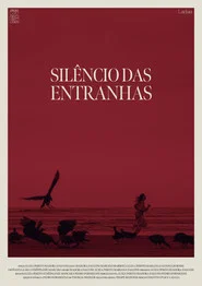 Silêncio das Entranhas