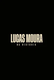 Lucas Moura: Na História