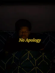 No Apology