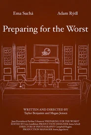 Preparing for the Worst