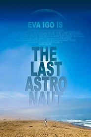 The Last Astronaut
