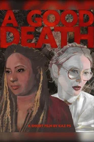 A Good Death