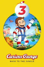 Curious George 3: Back to the Jungle